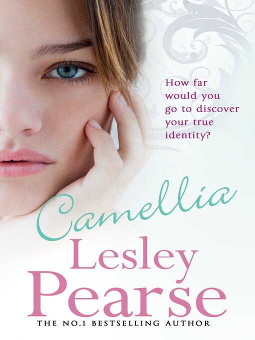 Title details for Camellia by Lesley Pearse - Available